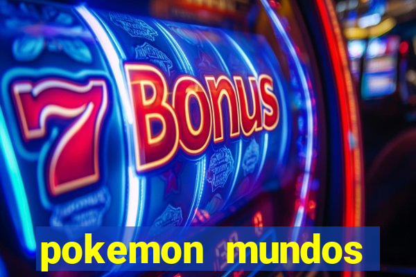 pokemon mundos elementais apk